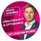 Update: November – Zwischen Unsicherheit und Optimismus